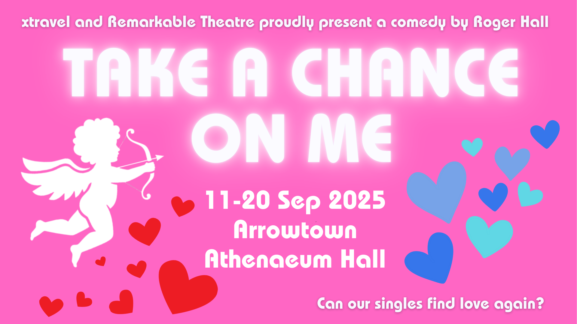 Remarkable Theatre “Take a Chance on Me”